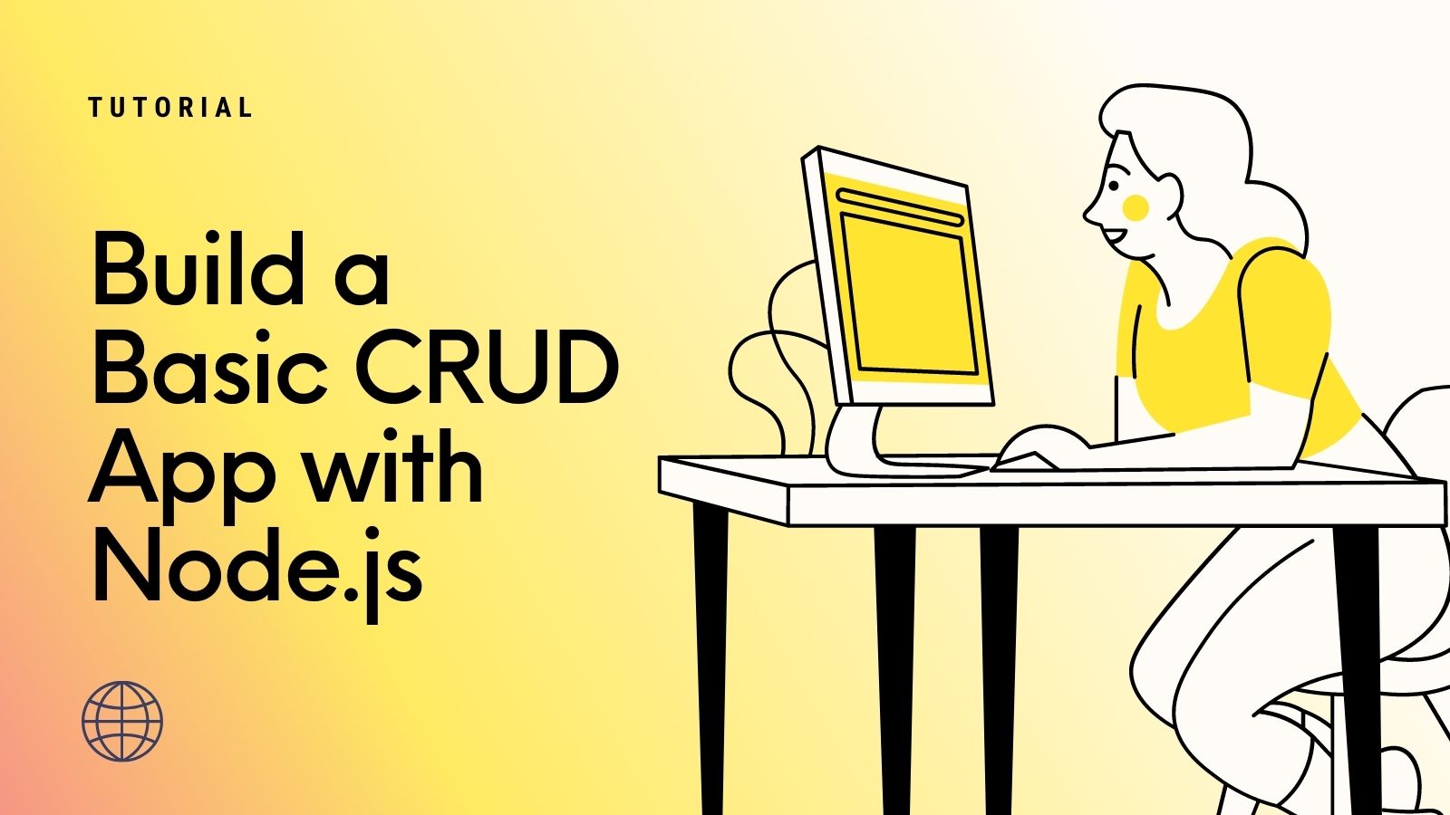 Tutorial: Build a Basic CRUD App with Node.js