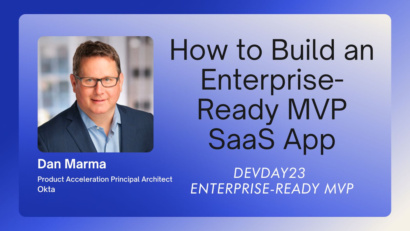 How to Build an Enterprise-Ready MVP SaaS App