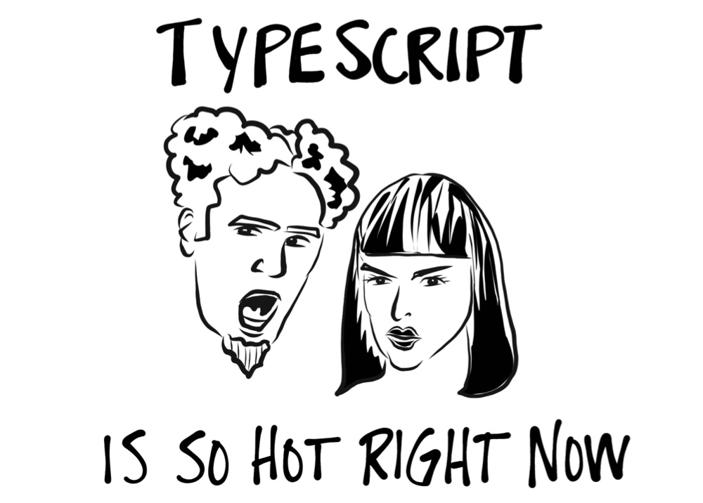 TypeScript is so hot right now