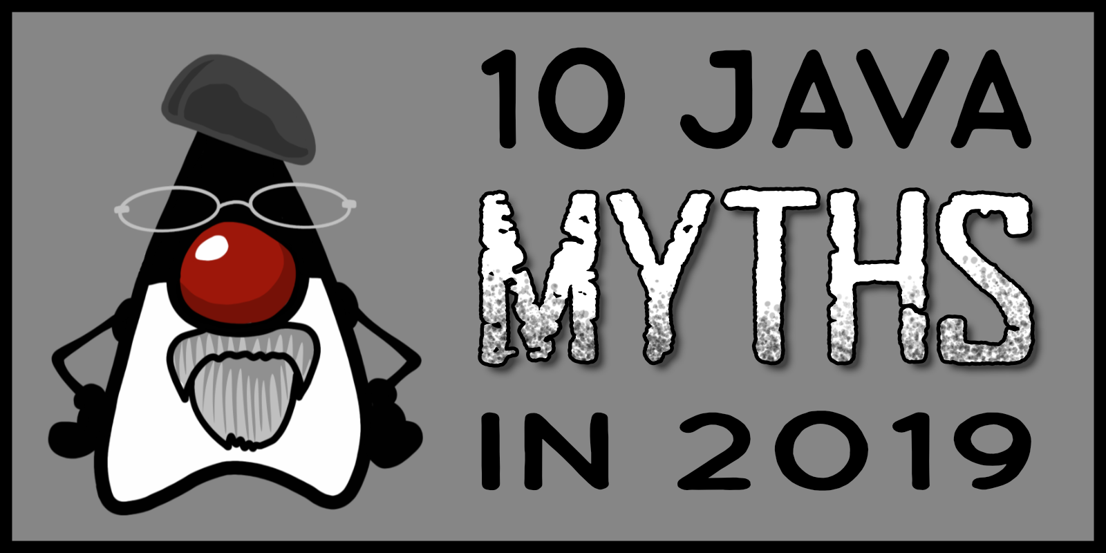 10 Myths About Java in 2019