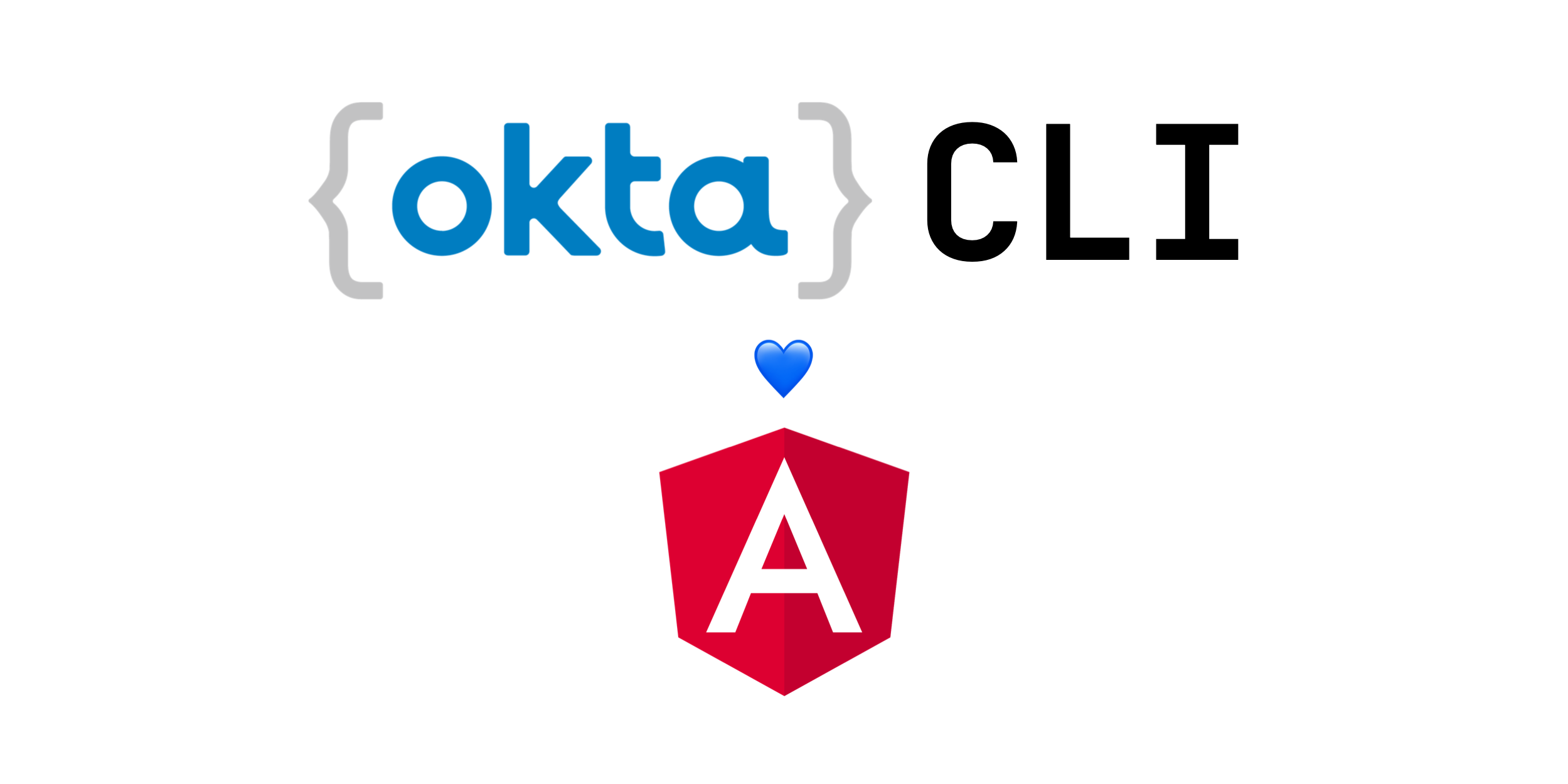 Use the Okta CLI to Quickly Build Secure Angular Apps