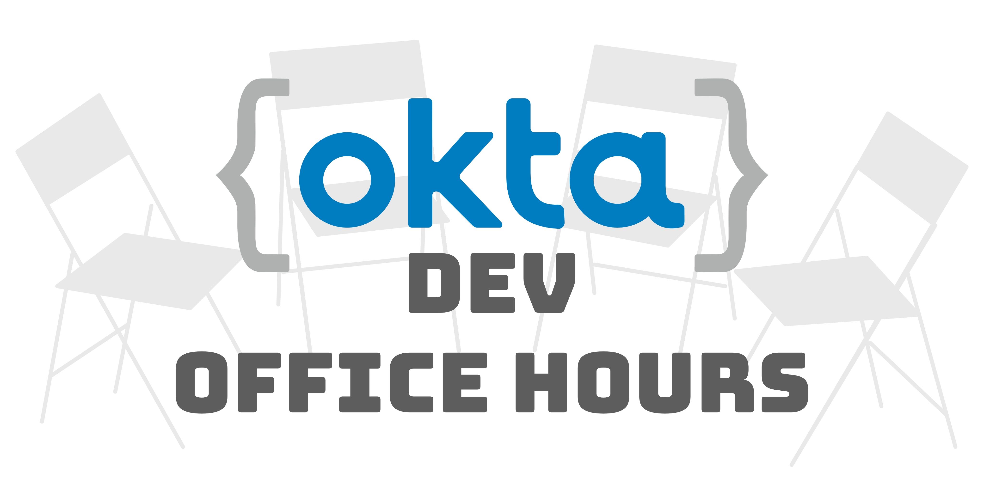 Okta Developer Office Hours Q&A - September 2019 Edition
