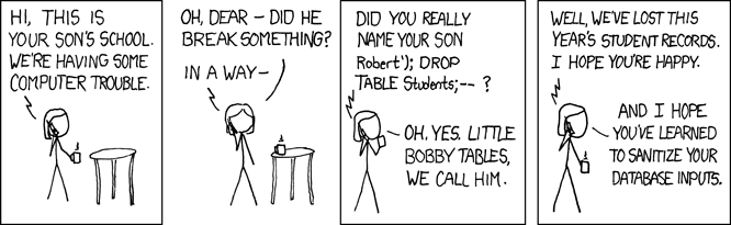 XKCD Comic 327 - Bobby Tables