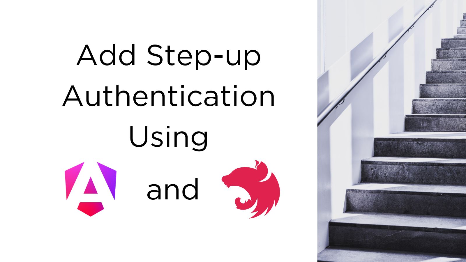 Add Step-up Authentication Using Angular and NestJS