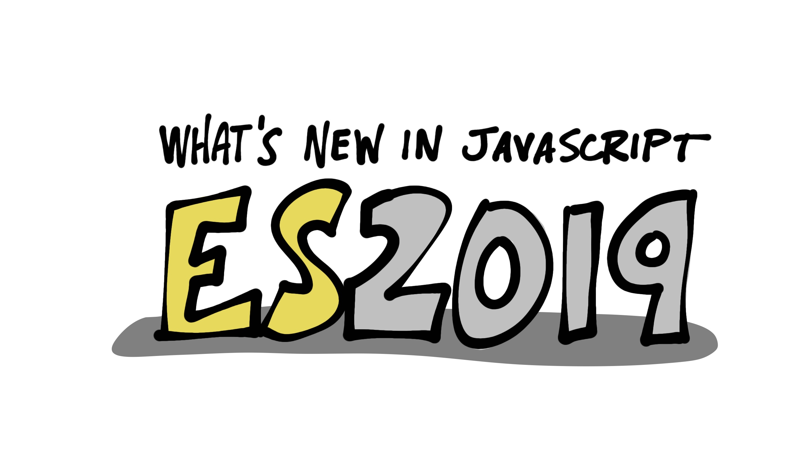 What's New in JavaScript for 2019
