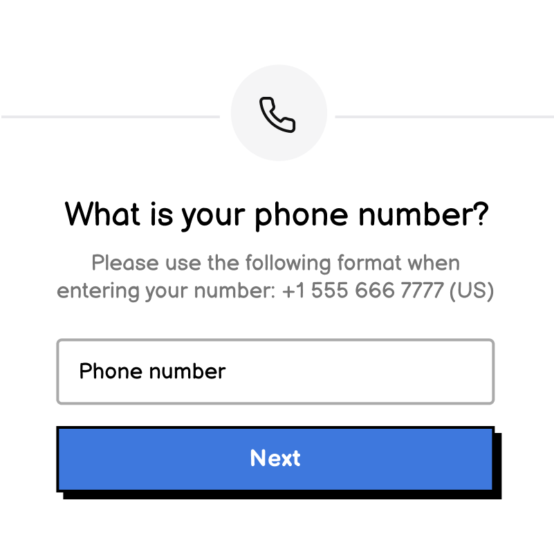 A form with a field for a phone number, formatting advice and a next button